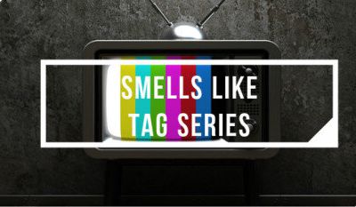 Smells like tag series