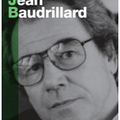 Jean Baudrillard et l'hyper réalité