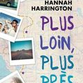 Plus loin, plus près, de Hannah Harrington