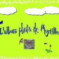 L'album photo de Myrtille