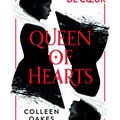 Queen of hearts : l'histoire de la reine de coeur (tome 1)