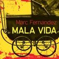 Mala Vida