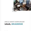 Lille, Braderie Anne & Laurent Champs-Massart