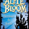 Alfie Bloom et l'héritage du druide, de Gabrielle Kent, chez Michel Lafon **