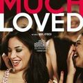 Much loved, film franco-marocain de Nabil Ayouch