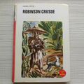 Robinson Crusoe, Daniel Delfoe, collection rouge et or souveraine, réédition de 1972