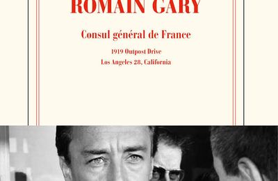 LIVRE : Monsieur Romain Gary - Consul général de France (Tome 1) de Kerwin Spire - 2021