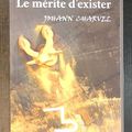 Le mérite d'exister