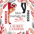 Mon avis sur "Série chic et toc, #1 Mon Mariage chic en toc" de Lauren Landish
