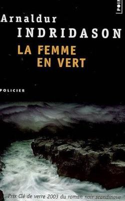 INDRIDASON Arnaldur - La femme en vert
