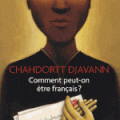 Comment peut-on être français ? de Chadortt Djavann (2007)