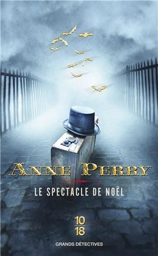 Le spectacle de Noël de Anne Perry