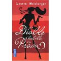 "Le diable s'habille en Prada" de Lauren Weisberger