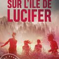 Sur l'île de Lucifer