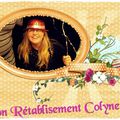 Bon rétablissement a colyne 