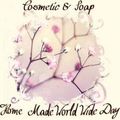 Le 1er mai : Journée Mondiale de la Cosmétique et Savon Home Made