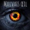 Rituel du mauvais oeil