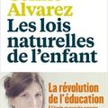 Les lois naturelles de l'enfant, de Céline Alvarez