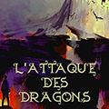 Jordan J.R Naxos "L'attaque des dragons La vallée de cendre oubliée" T01