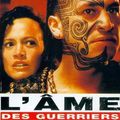 L'Ame des guerriers (de Lee Tamahori)