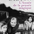 LIVRE : L'Année de la pensée magique (The Year of Magical Thinking) de Joan Didion - 2005
