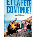 ET LA FÊTE CONTINUE ! –chronique de la sortie DVD