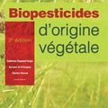 Nouvel ouvrage à disposition au CDI : Biopesticides d'origine végétale