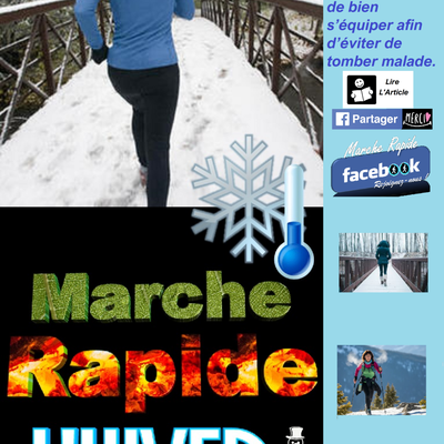 Marche Rapide l'hiver, technique et équipement