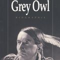 Le légendaire Grey Owl, Donald B. Smith