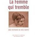 La femme qui tremble