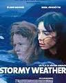 "Stormy Weather" un scénario qui aurait mérité d'être retravaillé