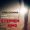 La mort préméditée contre Stephen King