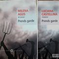 # 305 Prends garde, Milena Agus et Luciana Castellina