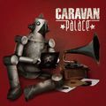 Chanson du lundi : Caravan Palace - Bambous (suivit d'un tas d'autres)