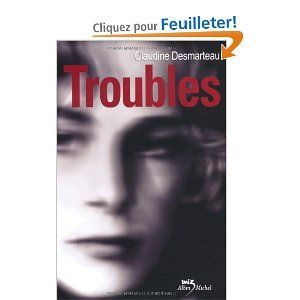 Troubles, Desmarteau