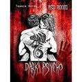 Dark Psycho Red Room de Thania Odyne