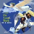 « On Your Mark », Hayao Miyazaki / Chage & Aska