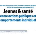 Conférence débat - INJEP "Jeunes & santé : entre actions publiques et comportements individuels" 