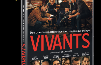CONCOURS VIVANTS d'Alix DELAPORTE :3 DVD A GAGNER
