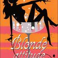 « Blonde attitude » de Plum Sykes