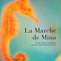 La Marche de Mina - de Yoko Ogawa