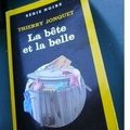 ~ La Bête et la Belle, Thierry Jonquet