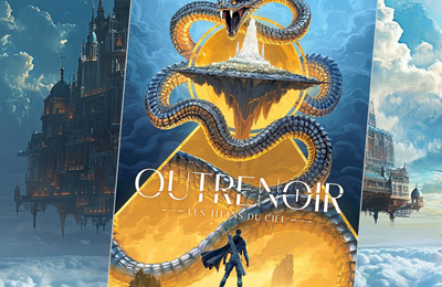 Outrenoir, tome 1, Les titans du ciel, par Marc J. Gregson