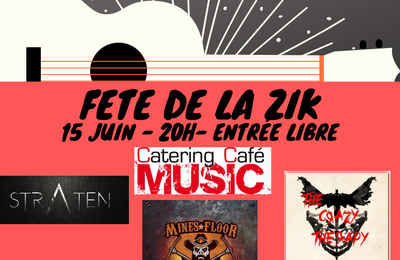 samedi 15/06 : Fête de la Zik : MINES FLOOR COWBOYS + STRATEN + THE CRAZY THERAPY