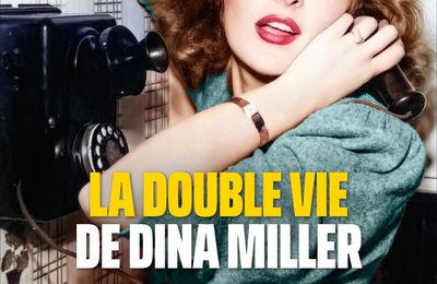 La double vie de Dina Miller de Zoé Brisby