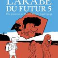 "L'Arabe du Futur - 5." de Riad Sattouf : Riad, Lovecraft et Kurt Cobain...