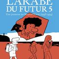 "L'Arabe du Futur - 5." de Riad Sattouf : Riad, Lovecraft et Kurt Cobain...