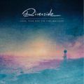 Riverside "Love, Fear and the Time Machine"