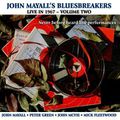 JOHN MAYALL' S BLUESBREAKERS: LIVE IN 67 VOLUME TWO: Pour l'histoire !