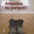 Attention au parquet ! Will WILES